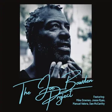 Black To The Roots by The Joe Bowden Project - album cover