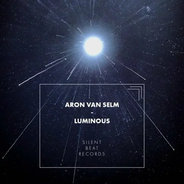 Luminous by Aron van Selm - album cover