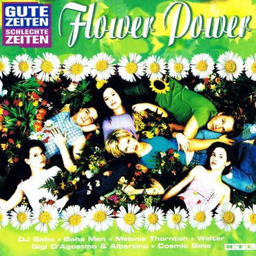 Gute Zeiten Schlechte Zeiten: Flower Power by Various Artists - album cover