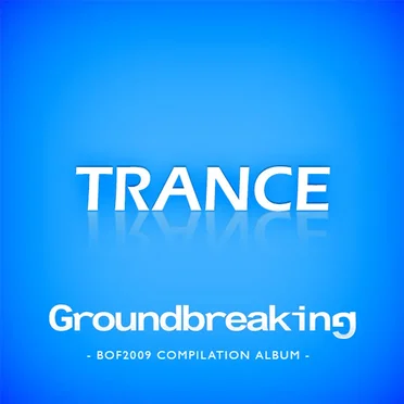 Groundbreaking -BOF2009 COMPILATION ALBUM- by Various Artists - album cover
