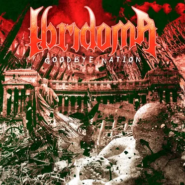 Goodbye Nation by Ibridoma - album cover