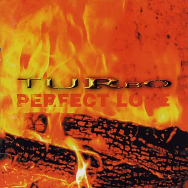 Perfect Love by TURBO - album cover