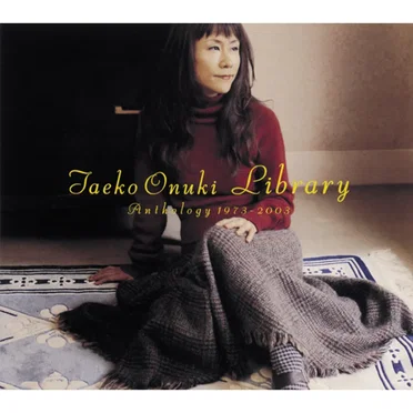 Library -Anthology 1973-2003-