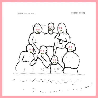 Wisdom Theeth by Mandy Yaken - album cover