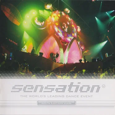 Sensation 2006: White Edition by Various Artists - album cover