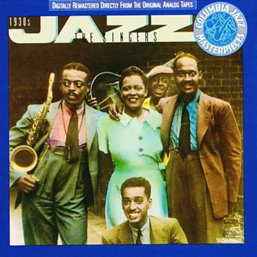 Columbia Jazz Masterpieces: The Singers (The 1930s) by Various Artists - album cover