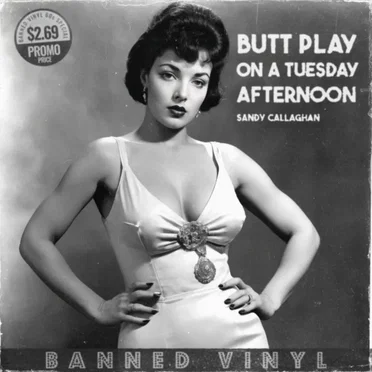 Butt Play on a Tuesday Afternoon