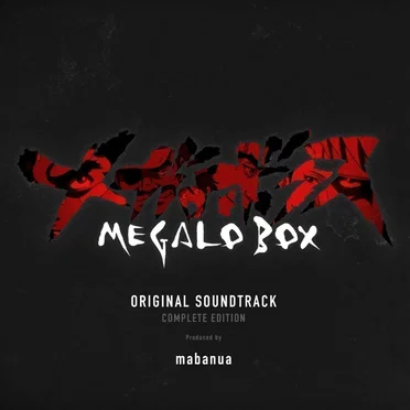 MEGALOBOX Original Soundtrack