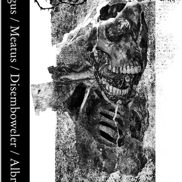 Haggus / Meatus / Disemboweler / Albratos