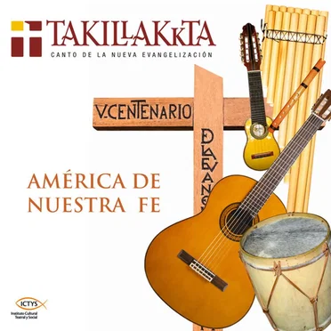 América de Nuestra Fe by Takillakkta - album cover