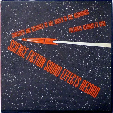 Science Fiction Sound Effects Record by Mel Kaiser - album cover