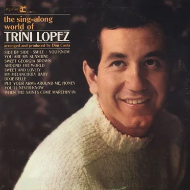 The Sing‐Along World of Trini Lopez