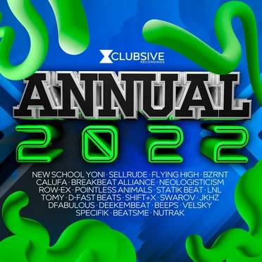 Xclubsive Recordings - Annual 2022 by Various Artists - album cover