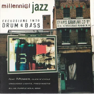 Millennial Jazz: Excursions Into Drum & Bass by Various Artists - album cover