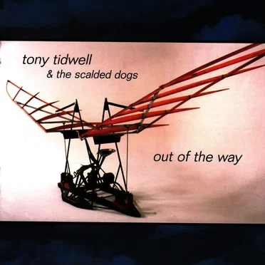 Out of the Way by Tony Tidwell - album cover