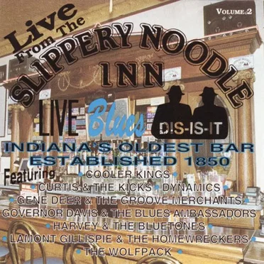 Live From the Slippery Noodle Inn, Volume 2 by Various Artists - album cover