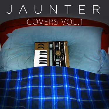 Covers Vol. 1 by Jaunter - album cover
