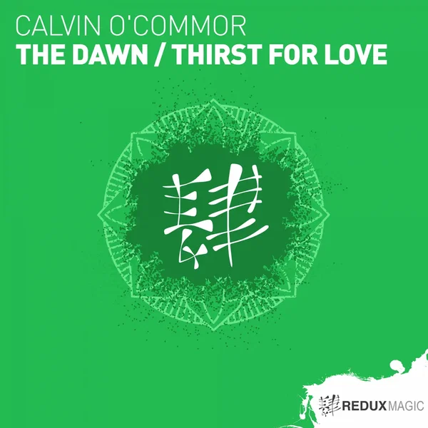 The Dawn / Thirst for Love