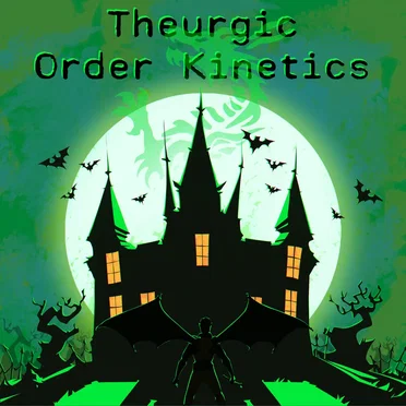 Theurgic Order Kinetics