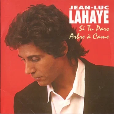 Si tu pars by Jean‐Luc Lahaye - album cover