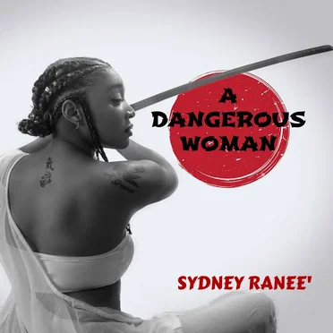 A Dangerous Woman by Sydney Ranee - album cover