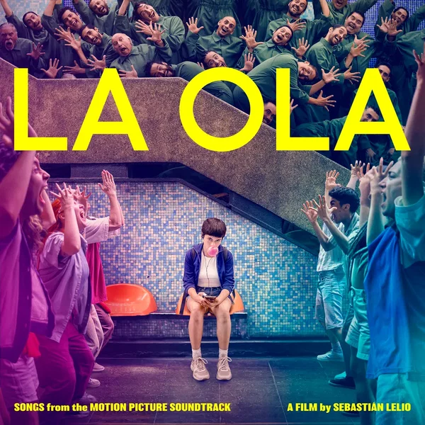 La ola: Songs From the Motion Picture Soundtrack