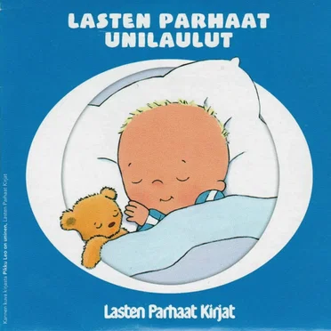 Lasten parhaat unilaulut by Lasten Parhaat Kirjat - album cover