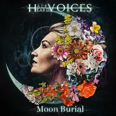 Moon Burial by Half Heard Voices - album cover