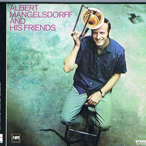 Albert Mangelsdorff and His Friends