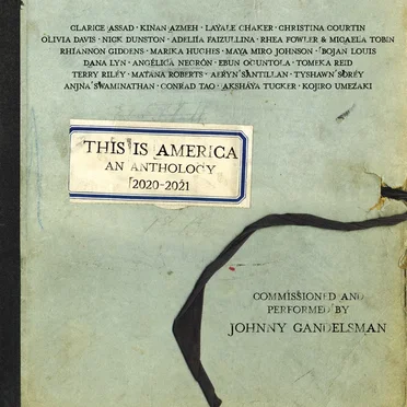 This Is America: An Anthology 2020–2021