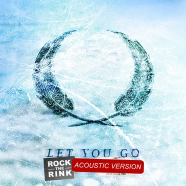 Let You Go (Acoustic) by Birds of Bellwoods - album cover