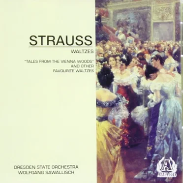 “Tales from the Vienna Woods” and Other Favourite Waltzes