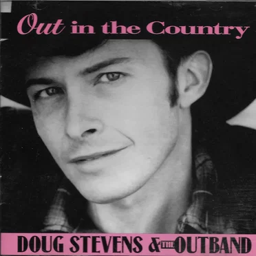 Out in the Country by Doug Stevens & The Outband - album cover
