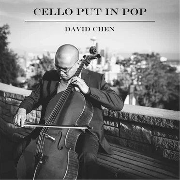 Cello Put in Pop by David Chen - album cover