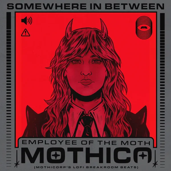 Somewhere In Between (mothicorp's lofi breakroom beats)