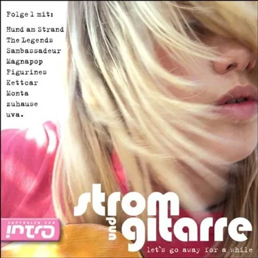Strom und Gitarre: Let’s Go Away for a While by Various Artists - album cover