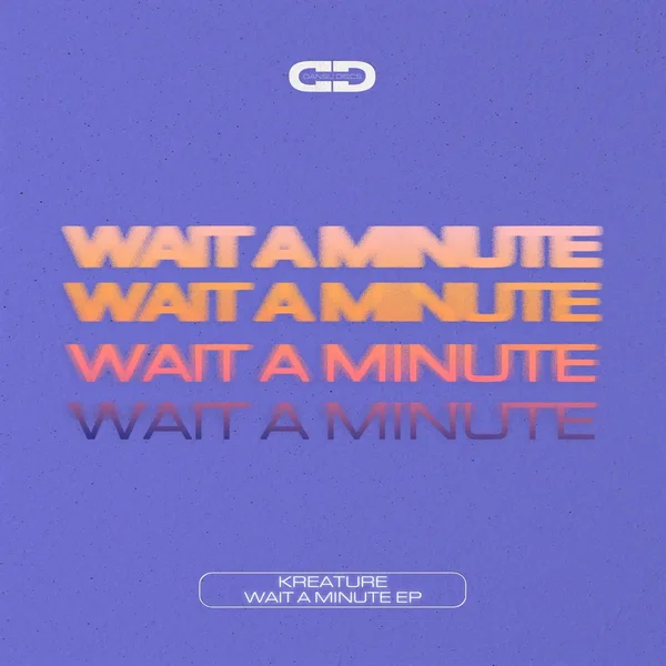 Wait a Minute (Edit)