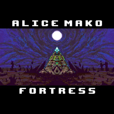 Fortress by Alice Mako - album cover