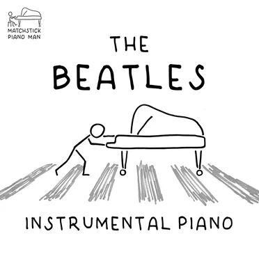 The Beatles (instrumental piano Covers)