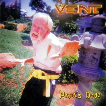 Papa's Dojo by Vent - album cover