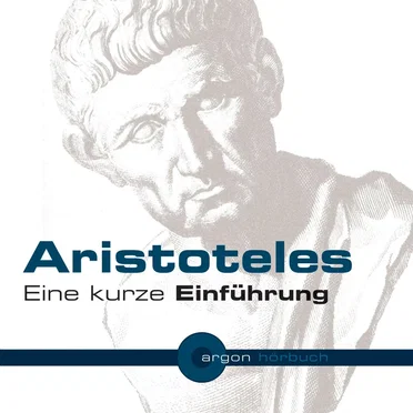 Aristoteles: Eine kurze Einführung by Erwin Sonderegger - album cover
