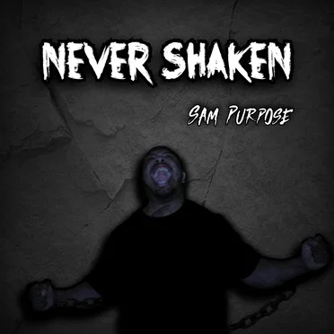 Never Shaken