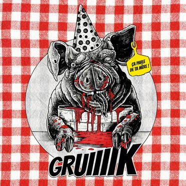 Ça parle de ta mère ! by Gruiiiik - album cover