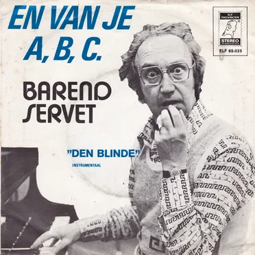 En van je a, b, c / “Den blinde”