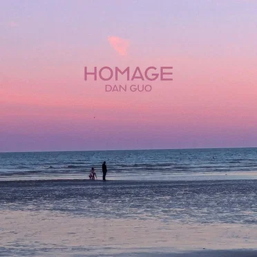 Homage by Dan Guo - album cover