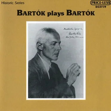 Bartók Plays Bartók