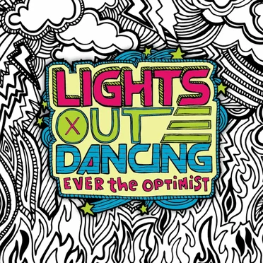 Ever the Optimist by Lights Out Dancing - album cover