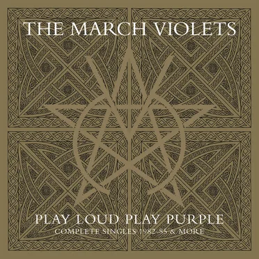 Play Loud Play Purple: Complete Singles 1982-85 & More