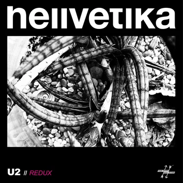 U2 // redux by Hellvetika - album cover