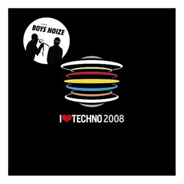 I ♥ Techno 2008: Mixed by Boys Noize by Various Artists - album cover